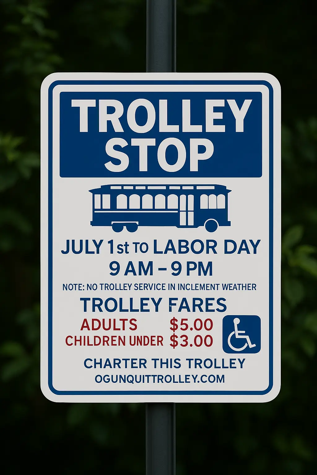 Ogunquit Trolley Stop Sign